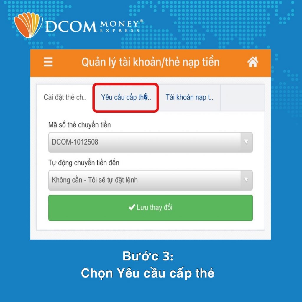 Bước 3: Chọn “Yêu cầu cấp thẻ”