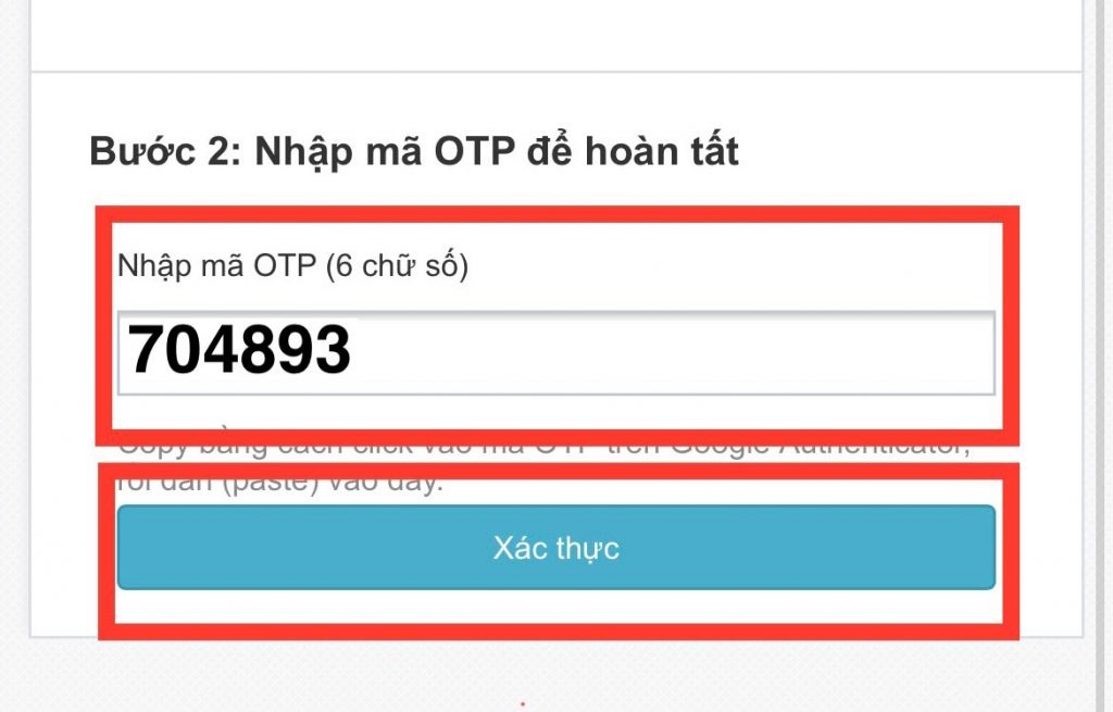 Quay lại ứng dụng DCOM và dán mã OTP vào mục nhập mã OTP. Chọn xác thực để hoàn tất cài đặt!