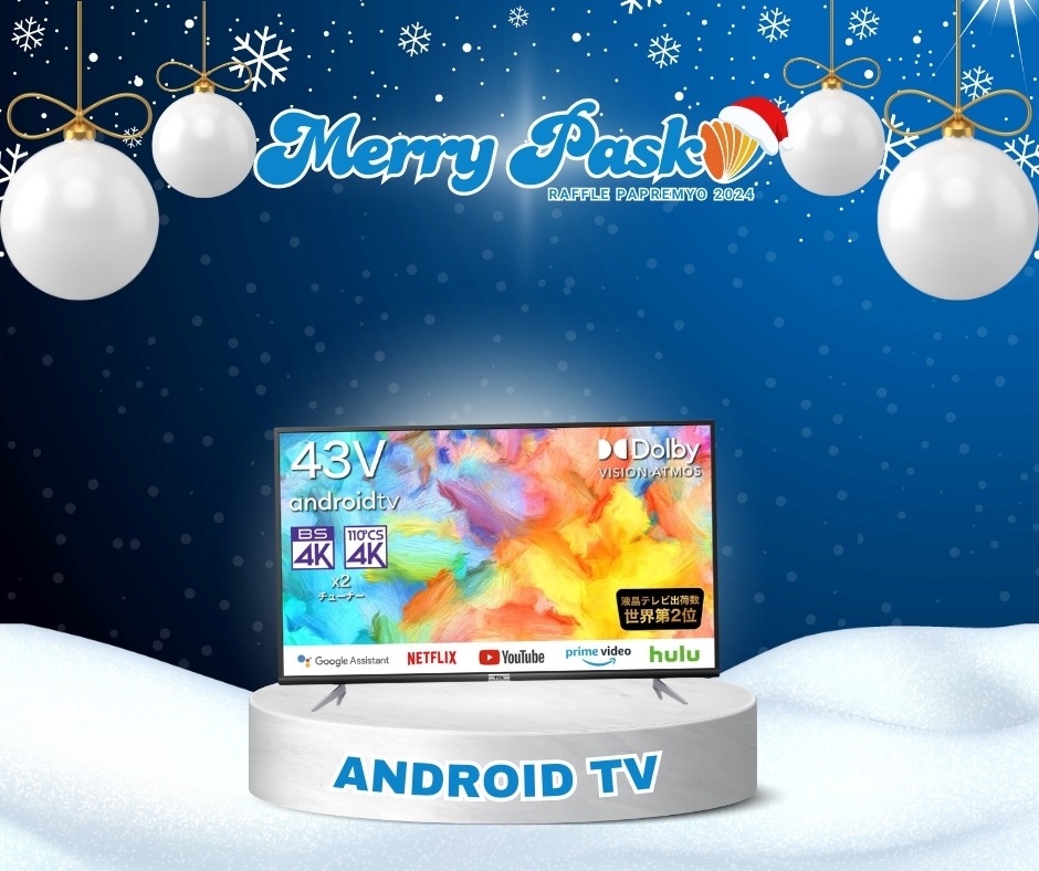 Android TV Grand Prize for DCOM Christmas Raffle 2024