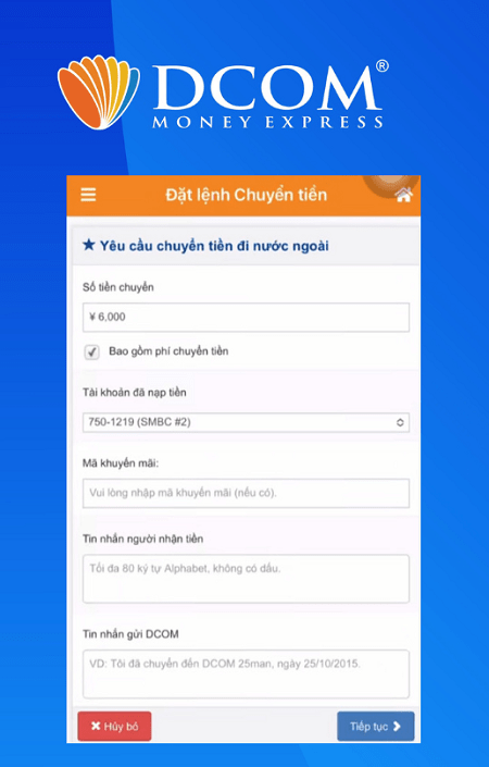 Quý khách nhập số tiền muốn chuyển. Bấm chọn một tài khoản DCOM mà quý khách đã nạp tiền. 