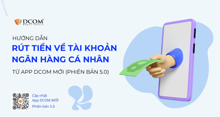 RÚT TIỀN VỀ TÀI KHOẢN NGÂN HÀNG CÁ NHÂN TỪ TÀI KHOẢN DCOM